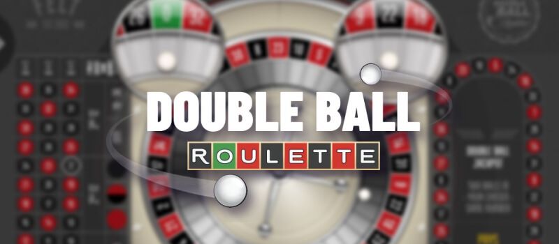 Double Ball Roulette