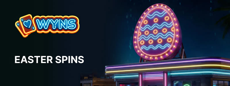 Wyns Casino Easter Offer