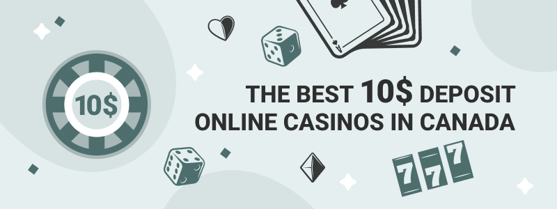 Best $10 Deposit Online Casinos