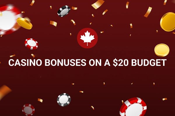 Casino Bonuses on a $20 Budget title