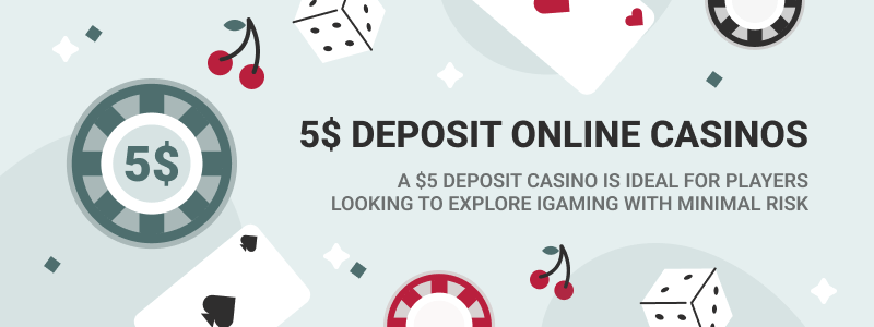 $5 Deposit Online Casinos