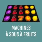 Machines à sous thème fruits