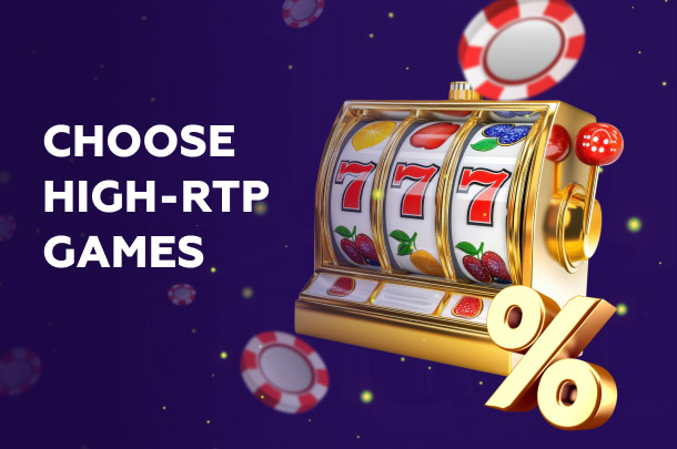Advice to choose high-RTP games
