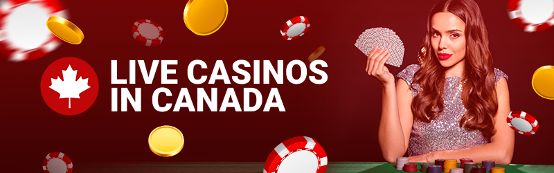 Live Casino Games in Canada