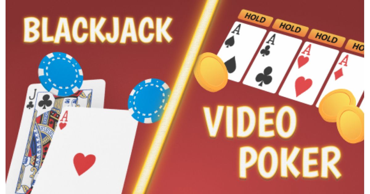 Blackjack vs Video Poker Which one is the better choice?