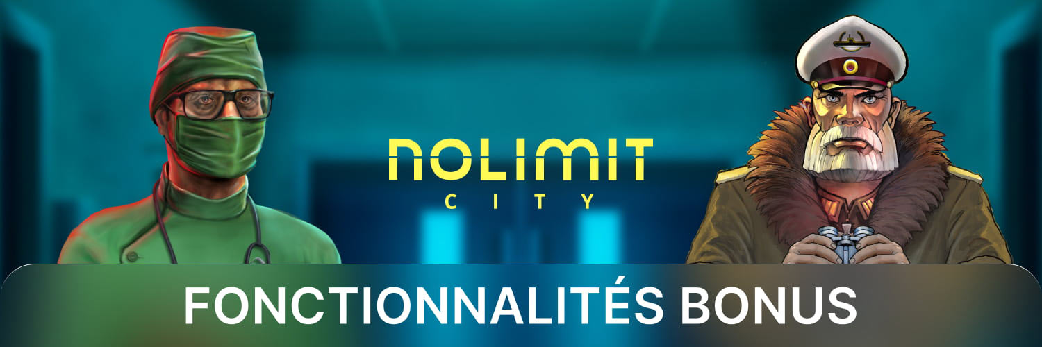 Nolimit City - Fonctionnalités Bonus