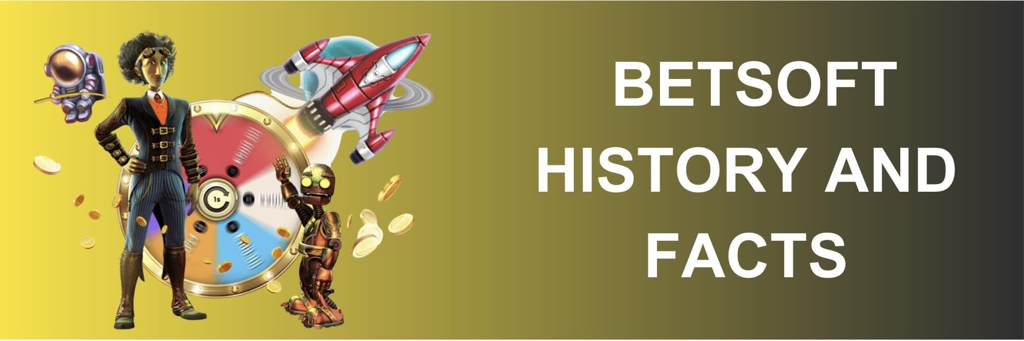 Image of Betsoft History and Facts